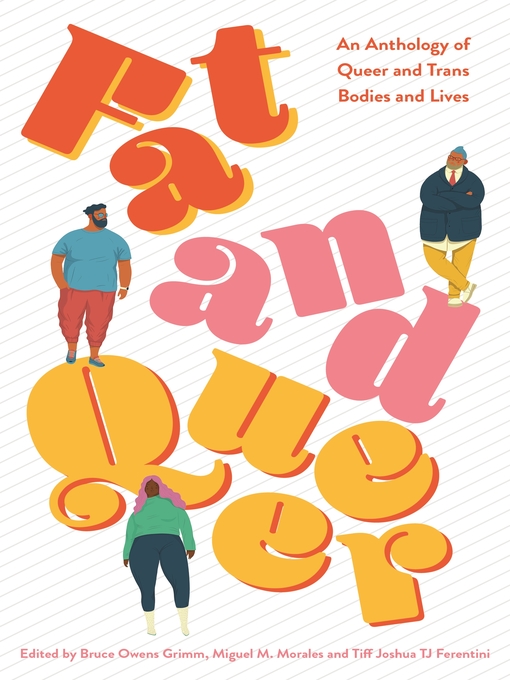 Title details for Fat and Queer by Miguel M. Morales - Available